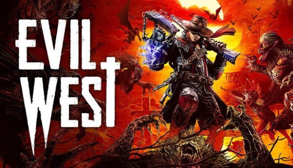 Stream  - Evil West